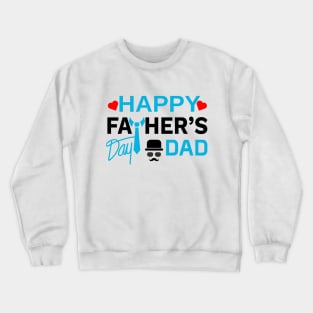Father day Crewneck Sweatshirt